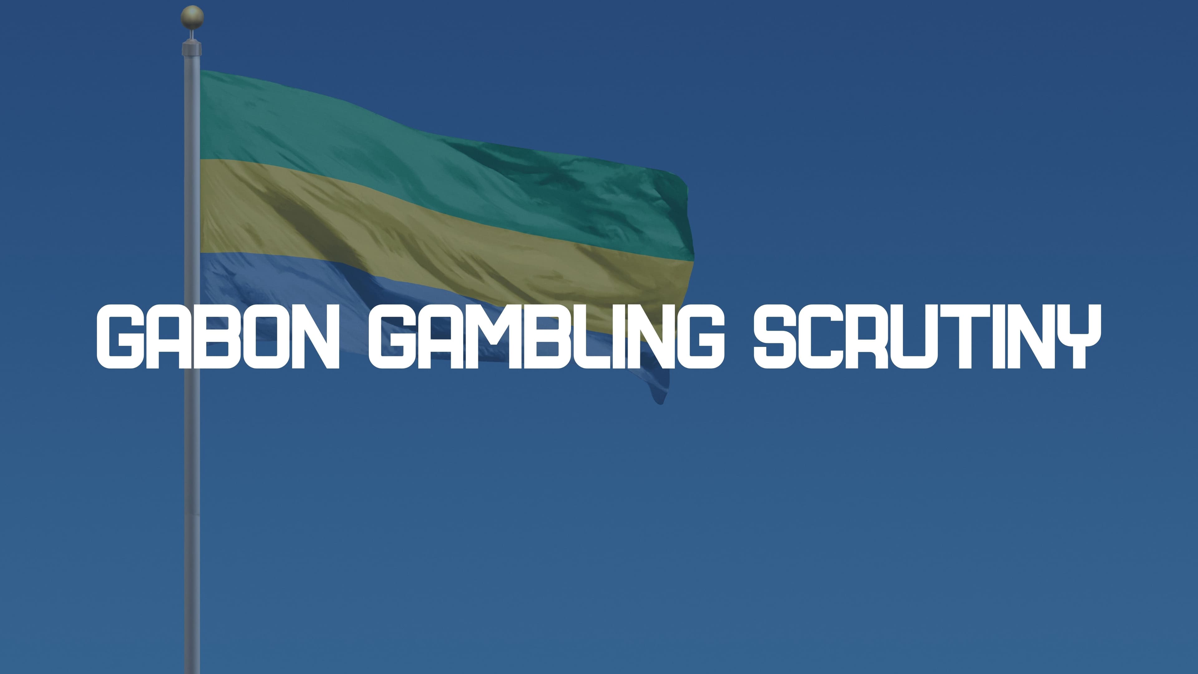 Gabon’s gambling monopoly faces scrutiny over licensing and financial transparency