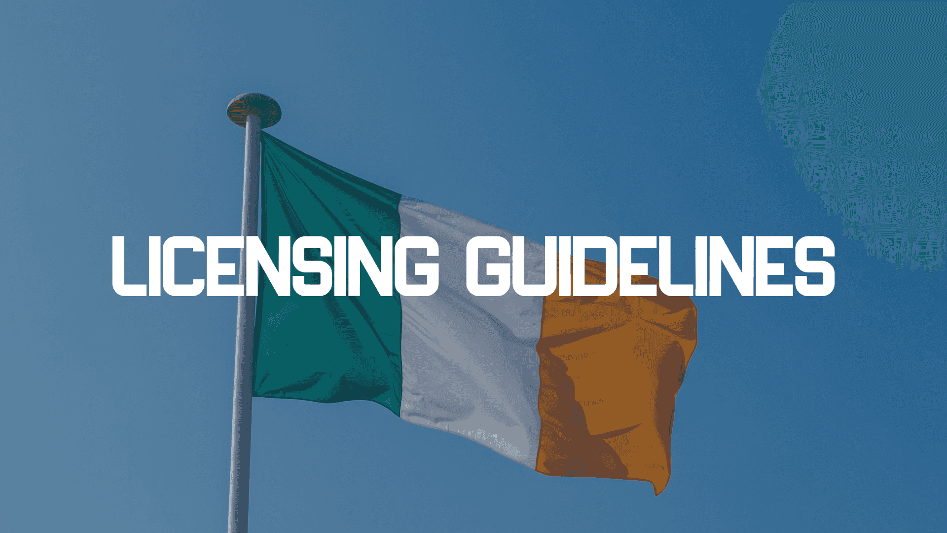 Ireland Publishes Gambling Licence Guidelines Ahead of 2026 Market Launch