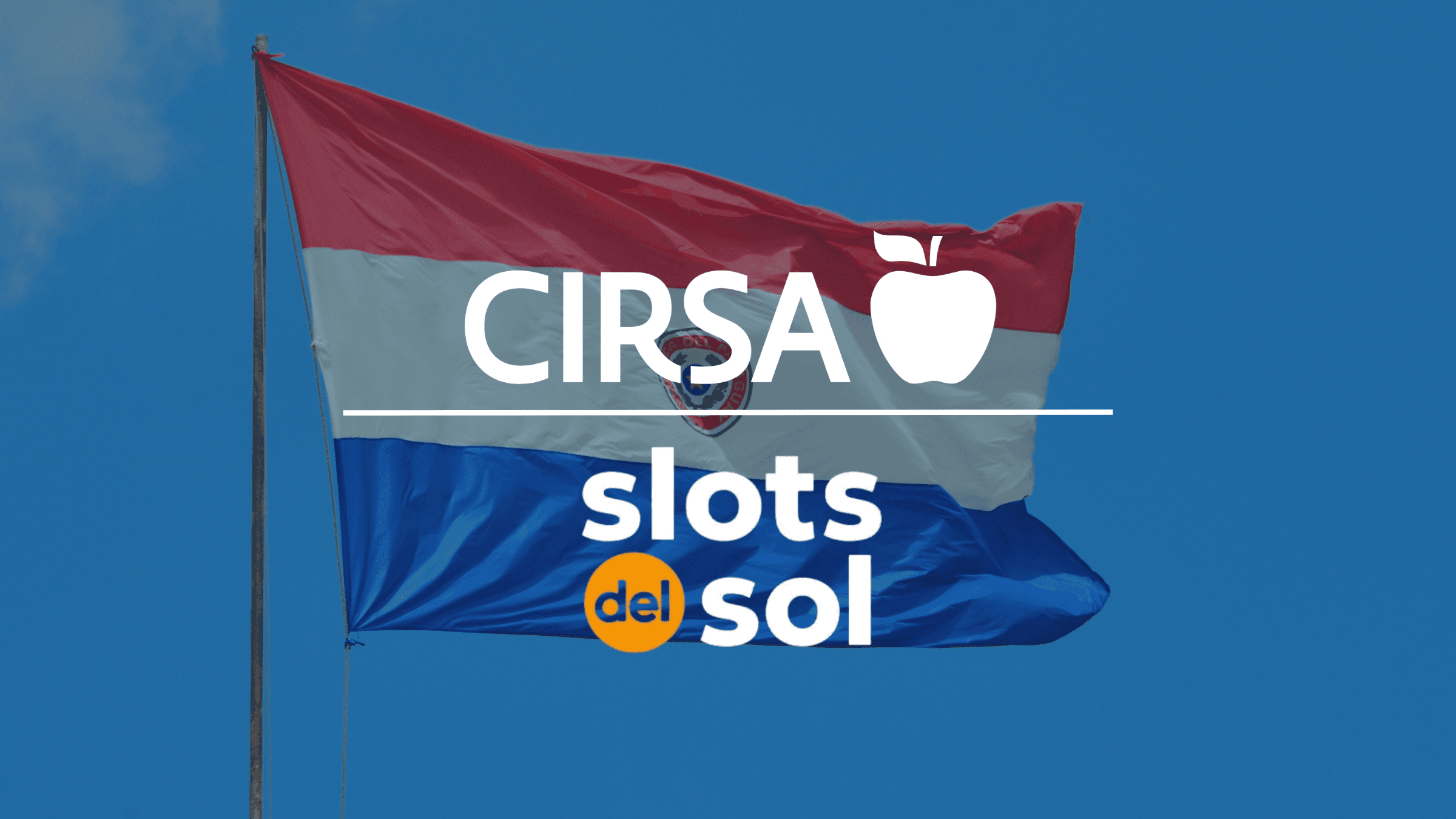 Cirsa enters Paraguay with majority acquisition of Slots del Sol