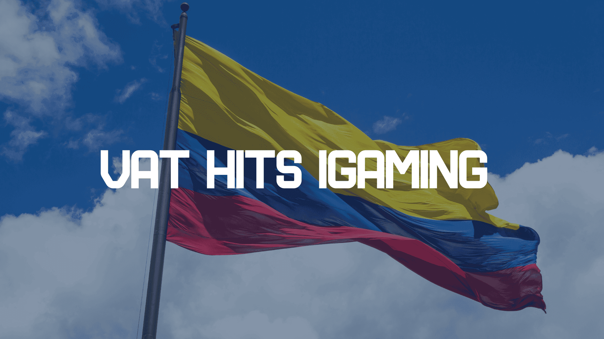 Colombia’s Online Gambling Sector Suffers Major Blow from New VAT Policy