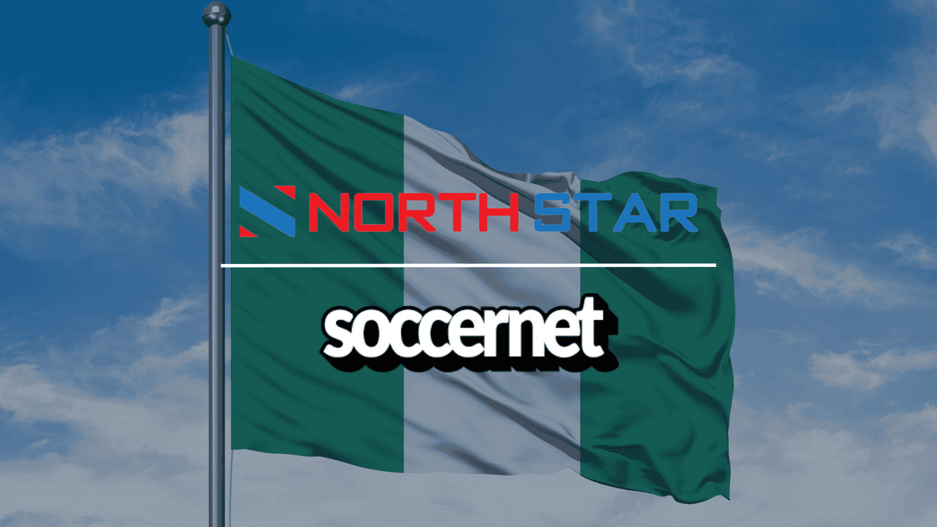 North Star Network Acquires Soccernet.ng to Strengthen African Presence