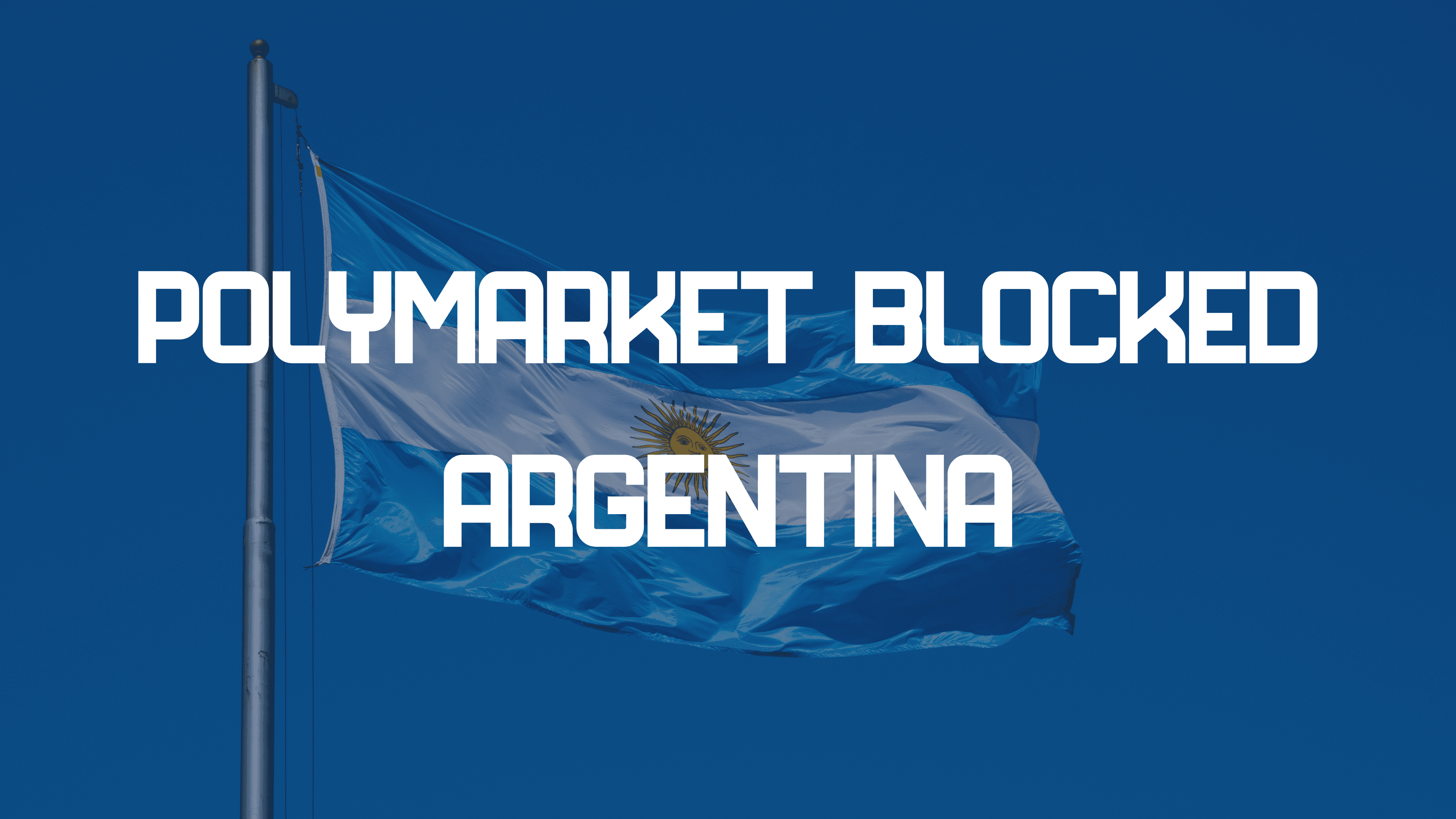 Argentina Orders Nationwide Block of Polymarket Over Licensing Breach