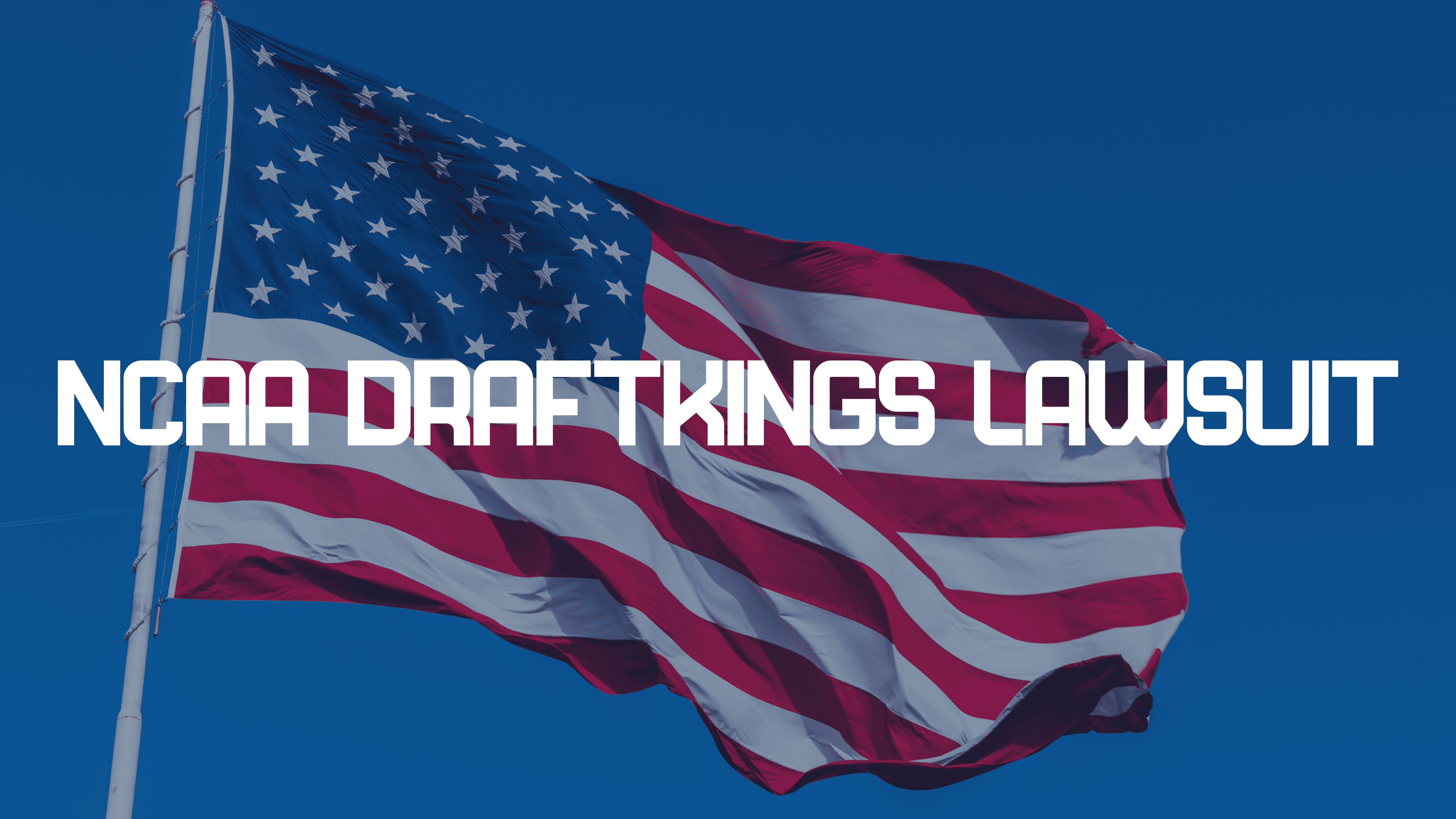 NCAA Takes Legal Action Against DraftKings Over March Madness Branding