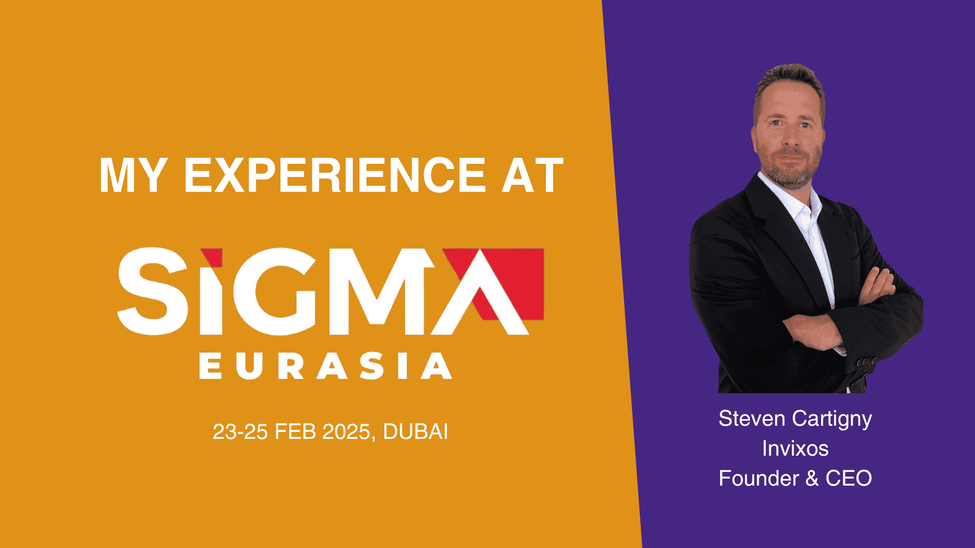 My Experience of SiGMA Eurasia 2025: Exploring Innovations and Making New Connections